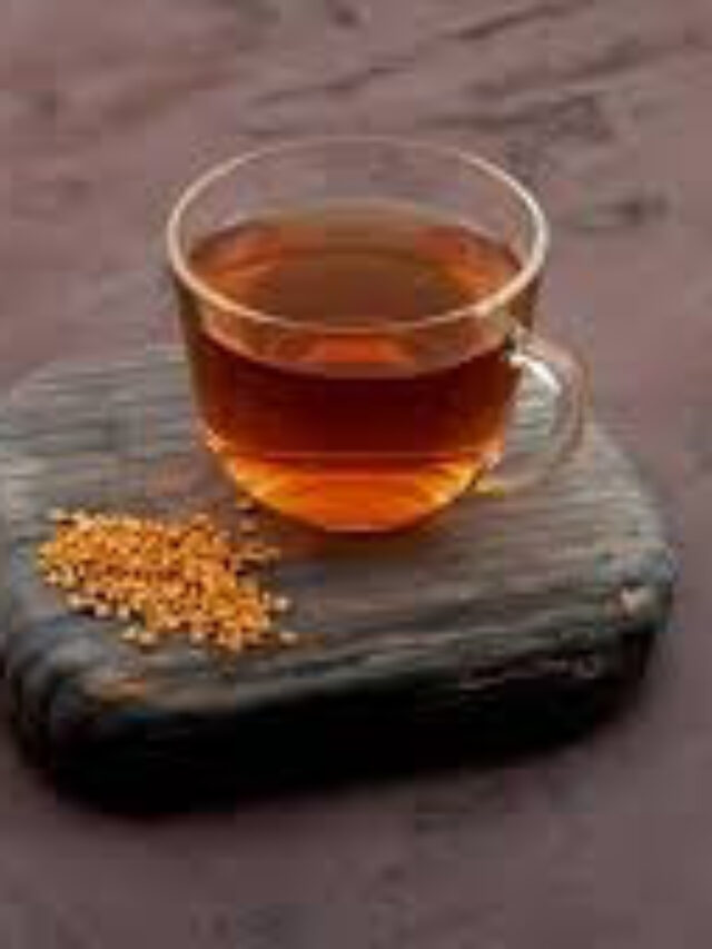 सुबह खाली पेट मेथी की चाय—छोटी आदत, बड़े स्वास्थ्य फायदे